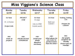 Miss Viggianos Science Class Monday 1215 Tuesday 1216