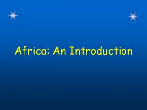 Africa An Introduction WarmUp Questions CPS Questions 1