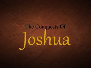 The Conquests Of Joshua The Land Of Canaan