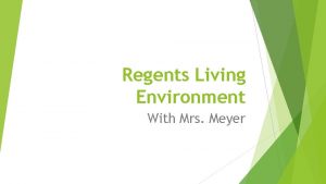 Regents Living Environment With Mrs Meyer Classroom Expectations