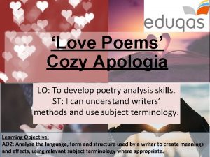 Love Poems Cozy Apologia LO To develop poetry