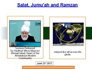 Salat Jumuah and Ramzan Sermon Delivered by Hadhrat