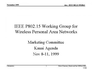 November 1999 doc IEEE 802 15 99108 r