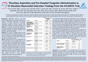 Thrombus Aspiration and PreHospital Ticagrelor Administration in STElevation