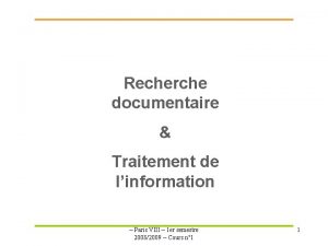 Recherche documentaire Traitement de linformation Paris VIII 1