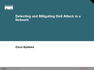 Detecting and Mitigating Do S Attack in a