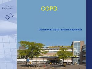 COPD Dieuwke van Gijssel ziekenhuisapotheker Klinische les COPD