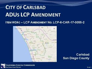 CITY OF CARLSBAD ADUS LCP AMENDMENT ITEM W