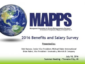 2016 Benefits and Salary Survey Presented by Bob