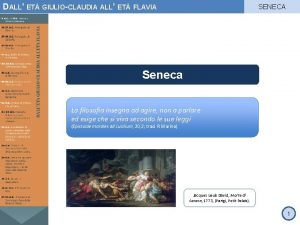 DALL ET GIULIOCLAUDIA ALL ET FLAVIA SENECA Seneca