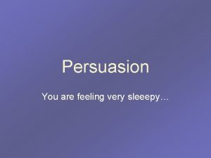 Persuasion You are feeling very sleeepy Bumper Stickers