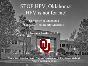 STOP HPV Oklahoma HPV is not for me