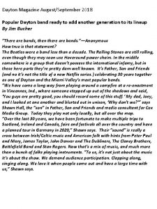 Dayton Magazine AugustSeptember 2018 Popular Dayton band ready Dayton Magazine AugustSeptember 2018 Popular Dayton band ready