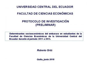 UNIVERSIDAD CENTRAL DEL ECUADOR FACULTAD DE CIENCIAS ECONMICAS