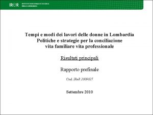 Tempi e modi dei lavori delle donne in