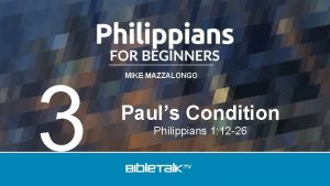 3 MIKE MAZZALONGO Pauls Condition Philippians 1 12