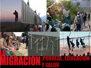 POBREZA EDUCACIN Y SALUD INTRA ESTATAL MOVIMIENTOS MIGRATORIOS