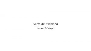 Mitteldeutschland Hessen Thringen Land Hessen HE Flche 21 Mitteldeutschland Hessen Thringen Land Hessen HE Flche 21