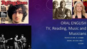 ORAL ENGLISH TV Reading Music and Musicians PROFESSOR