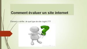 Comment valuer un site internet lment a vrifier