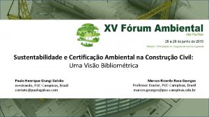 Sustentabilidade e Certificao Ambiental na Construo Civil Uma