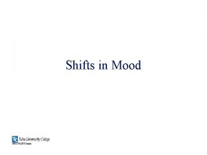 Shifts in Mood NEC FACET Center Introduction Shifts