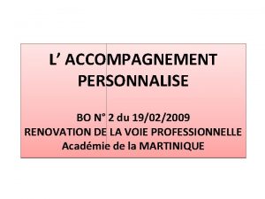 L ACCOMPAGNEMENT PERSONNALISE BO N 2 du 19022009