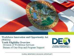 Workforce Innovation and Opportunity Act WIOA Youth Eligibility