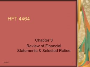 HFT 4464 Chapter 3 Review of Financial Statements