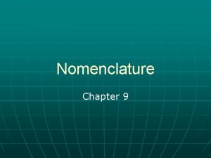Nomenclature Chapter 9 Chemical Formula n Chemical Formulas