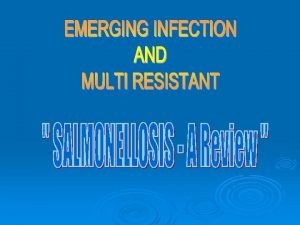 What is emerging infection An emerging infectious disease