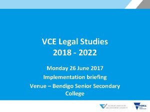 VCE Legal Studies 2018 2022 Monday 26 June