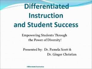 Differentiated Instruction and Student Success Empowering Students Through