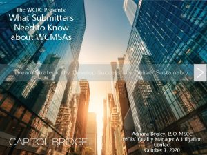 The WCRC Presents What Submitters Need to Know