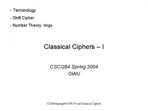 Terminology Shift Cipher Number Theory rings Classical Ciphers