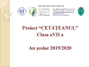 Proiect CETEANUL Clasa a VII a An colar