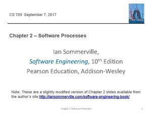 CS 709 September 7 2017 Chapter 2 Software