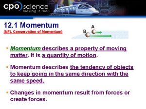 12 1 Momentum NFL Conservation of Momentum Momentum