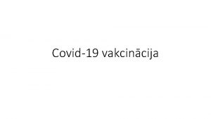 Covid19 vakcincija 21 decembris EZA reistrcijas komisijas rekomendcija