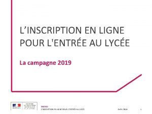 LINSCRIPTION EN LIGNE POUR LENTRE AU LYCE La