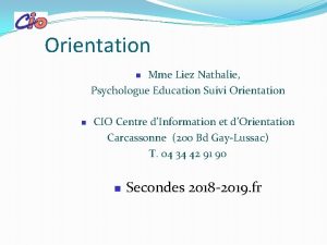 Orientation Mme Liez Nathalie Psychologue Education Suivi Orientation