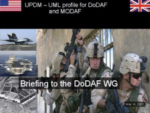 UPDM UML profile for Do DAF and MODAF