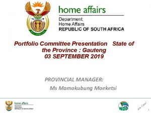 Portfolio Committee Presentation State of the Province Gauteng