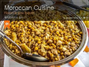 Moroccan Cuisine Flavors in your mouth 01 1