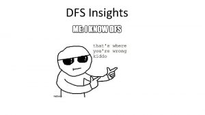 DFS Insights Discovery Time and Finish Time Discovery