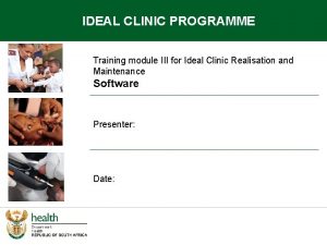 IDEAL CLINIC PROGRAMME Training module III for Ideal