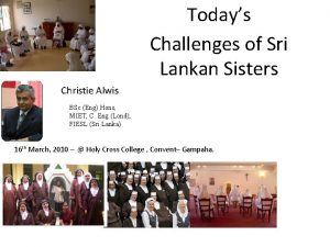 Todays Challenges of Sri Lankan Sisters Christie Alwis