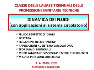 CLASSE DELLE LAUREE TRIENNALI DELLE PROFESSIONI SANITARIE TECNICHE