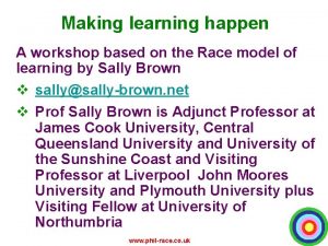 Making learning happen A workshop based on the