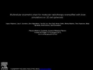 Multicellular dosimetric chain for molecular radiotherapy exemplified with